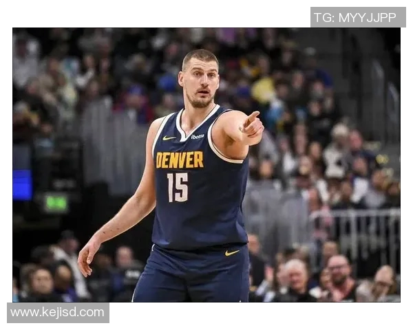 约基奇半场表现平淡:7分6板6助却添4失误 约基奇半场表现平淡:7分6板6助却添4失误